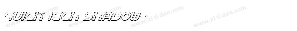 QuickTech Shadow字体转换